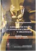 Zarządzanie wiedzą o czynnikach ludzkich w organizacji