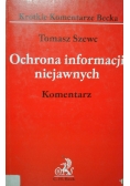 Ochrona informacji niejawnych Komentarz