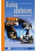 Dialog społeczny. Najnowsze dyskusje i koncepcje