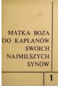 Matka Boża do kapłanów swoich najmilszych synów 1