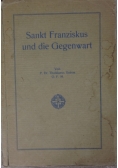 Sankt Franziskus und die Gegenwart, 1927 r.