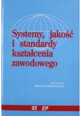 Systemy jakość i standardy kształcenia zawodowego
