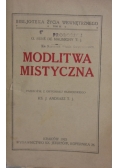 Modlitwa mistyczna, 1922 r.