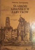 Śladami Gdańskich zabytków