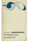 Dezinteracja pozytywna