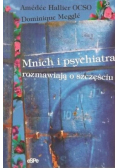 Hallier Amedee - Mnich i psychiatra rozmawiają o szczęściu
