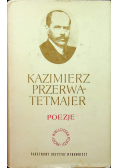 Przerwa Tetmajer Poezje