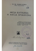 Akcja katolicka a akcja społeczna, 1930 r.