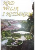 Nad wilią i Niemnem