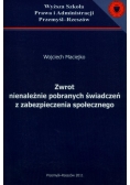 Zwrot nienależnie pobranych świadczeń z zabezpieczenia społecznego