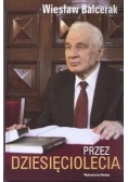 Przez dziesięciolecia