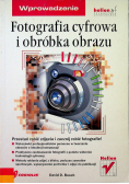 Fotografia cyfrowa i obróbka obrazu