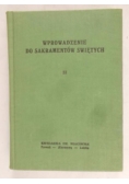 Wprowadzenie do Sakramentów Świętych