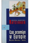 Czas przemian w Europie