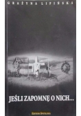 Jeśli zapomnę o nich