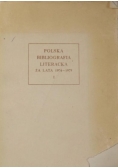 Polska bibliografia literacka za lata 1974-1975, część I