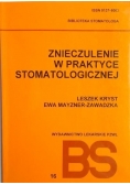 Znieczulenie w praktyce stomatologicznej