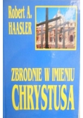 Zbrodnie w imieniu Chrystusa