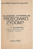 Dlaczego występuję przeciwko Żydom?, 1923 r.