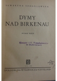 Dymy nad Birkenau, 1946r.