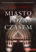 Miasto poza czasem