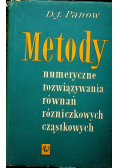 Metody  numeryczne rozwiązania równań różniczkowych cząstkowych
