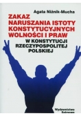 Zakaz naruszania istoty konstytucyjnych wolności i praw