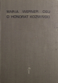 O Honorat Koźmiński Kapucyn 1829 1916