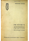 Skażenia promieniotwórcze chemiczne i biologiczne