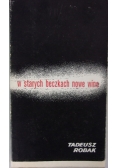W starych beczkach nowe wino