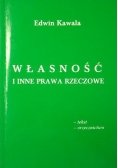 Własność i inne prawa rzeczowe