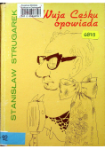 Wuja Ceśku opowiada