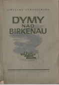 Dymy nad Birkenau, 1946 r.