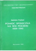 Pomoc społeczna na wsi polskiej 1939-1945