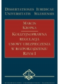 Kolizyjnoprawna regulacja umowy ubezpieczenia