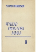 Wykład profesora MMAA