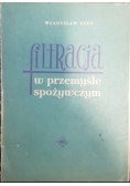 Filtracja w przemyśle spożywczym