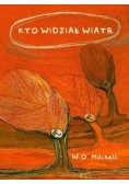 Kto widział wiatr