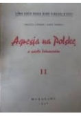 Agresja na Polskę w świecie dokumentów ,tom II,1946r.