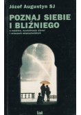 Poznaj siebie i bliźniego