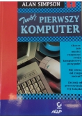 Twój pierwszy komputer