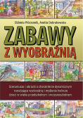 Zabawy z wyobraźnią