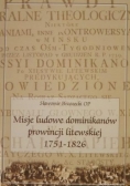 Misje ludowe dominikanów prowincji litewskiej