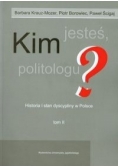 Kim jesteś politologu? Tom 2