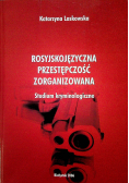 Rosyjskojęzyczna przestępczość zorganizowana