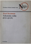 Zakażenia roślin przez grzyby