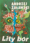 Żuławski Andrzej - Lity bór