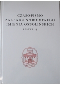 Czasopismo Zakładu Narodowego imienia Ossolińskich zeszyt 23