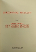 Lekcjonarz Mszalny, Tom V