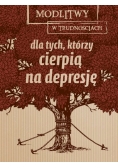 Modlitwy w trudnościach